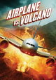 Airplane vs Volcano