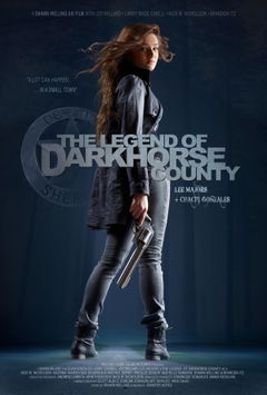 The Legend of DarkHorse County (2014)