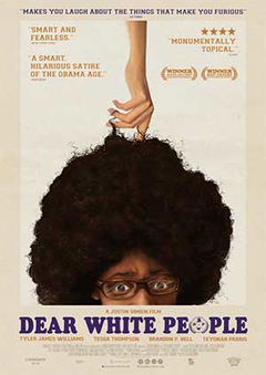 Dear White People (2014)