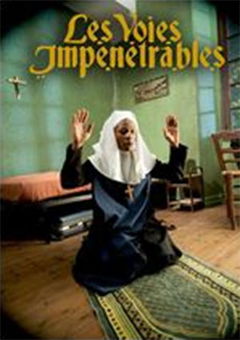 Les voies impénétrables (2012)