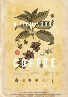A FIlm About Coffee (2014)