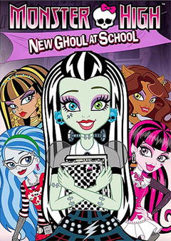 Monster High: New Ghoul at School (2010)