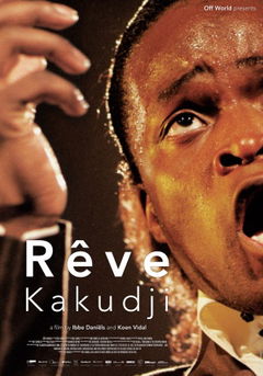 Rêve Kakudji (2013)