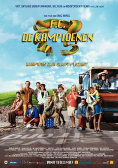 F.C. De Kampioenen - Kampioen Zijn Blijft Plezant (2013)