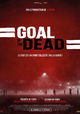 Goal of the Dead