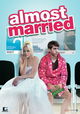 Almost Married