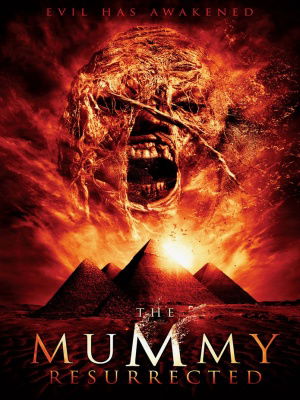 The Mummy Resurrected