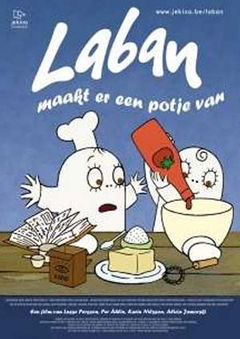Laban maakt er een potje van (2009)