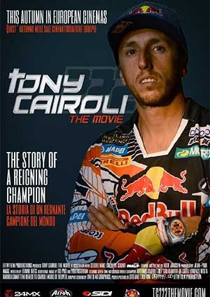 Tony Cairoli the Movie