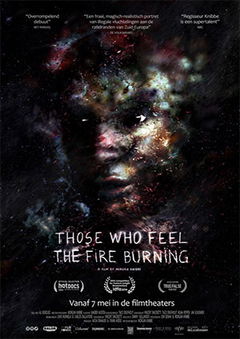 Those Who Feel the Fire Burning (2014)