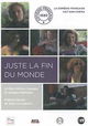 Juste la fin du monde de Jean-Luc Lagarce