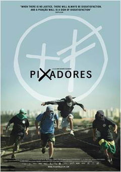 Pixadores (2014)