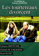 Les Tourtereaux Divorcent