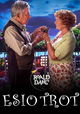 Roald Dahl's Esio Trot
