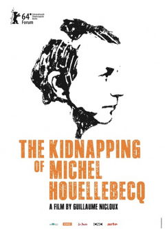 L'Enlèvement de Michel Houellebecq (2014)