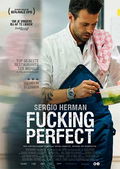 Sergio Herman, Fucking Perfect
