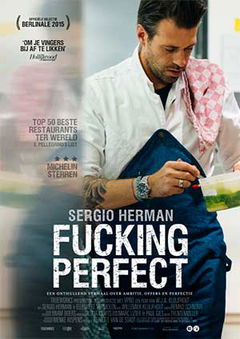 Sergio Herman, Fucking Perfect (2014)