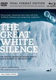 The Great White Silence