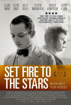 Set Fire to the Stars (2014)