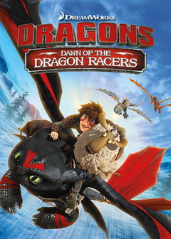 Dragons: Dawn of the Dragon Racers (2014)