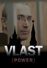 Vlast (Power) (2010)