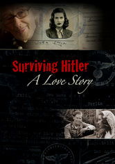 Surviving Hitler: A Love Story (2010)