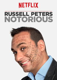 Russell Peters: Notorious (2013)