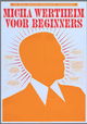 Micha Wertheim voor beginners
