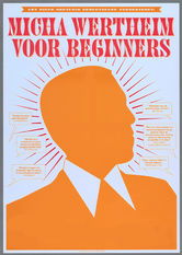 Micha Wertheim voor beginners (2008)