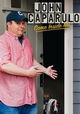 John Caparulo: Come Inside Me