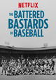 The Battered Bastards of Baseball
