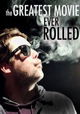 The Greatest Movie Ever Rolled
