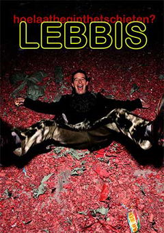Lebbis: Hoe laat begint het schieten (2011)