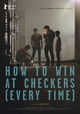 How to Win at Checkers (Every Time)