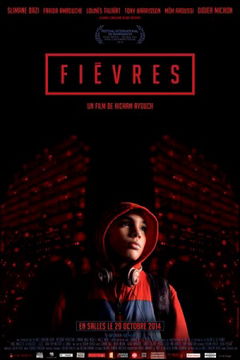 Fièvres (2013)