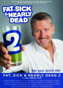 Fat, Sick & Nearly Dead 2 (2014)