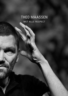 Theo Maassen: Met alle respect (2011)