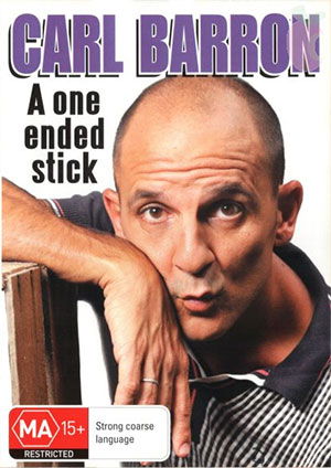 Carl Barron: A One Ended Stick