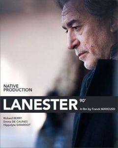 Lanester: A la vue à la mort (2013)