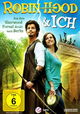 Robin Hood und Ich