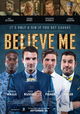 Believe Me
