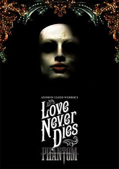 Love Never Dies (2012)