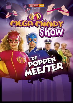 Mega Mindy de Poppenmeester (2011)
