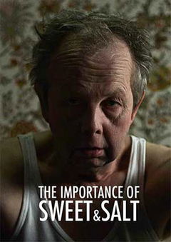 The Importance of Sweet and Salt (2012)
