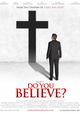 Do You Believe?