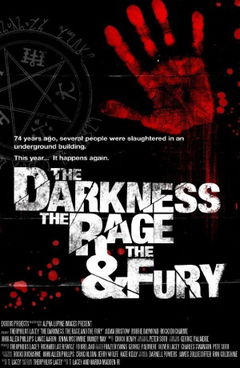 The Darkness, Rage and the Fury (2014)