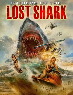 Raiders of the Lost Shark (2014)