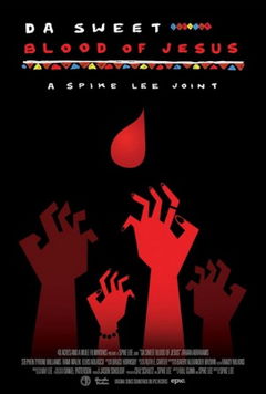 Da Sweet Blood of Jesus (2014)