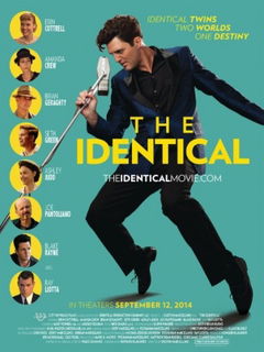 The Identical (2014)