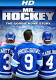 Mr Hockey: The Gordie Howe Story